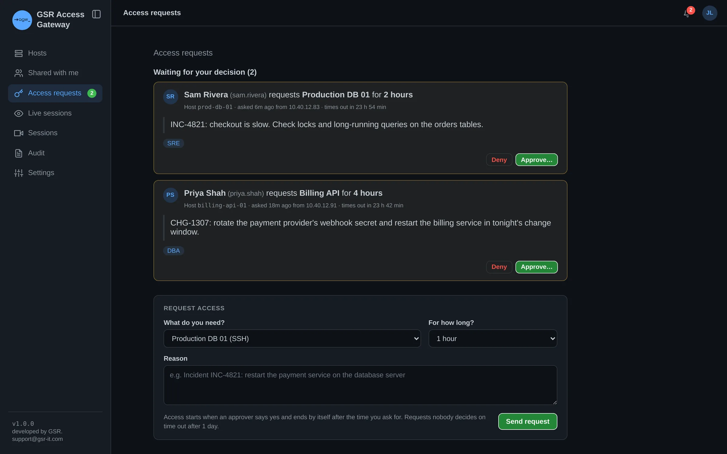 Access requests waiting for a decision, each with the requester, system, duration and reason