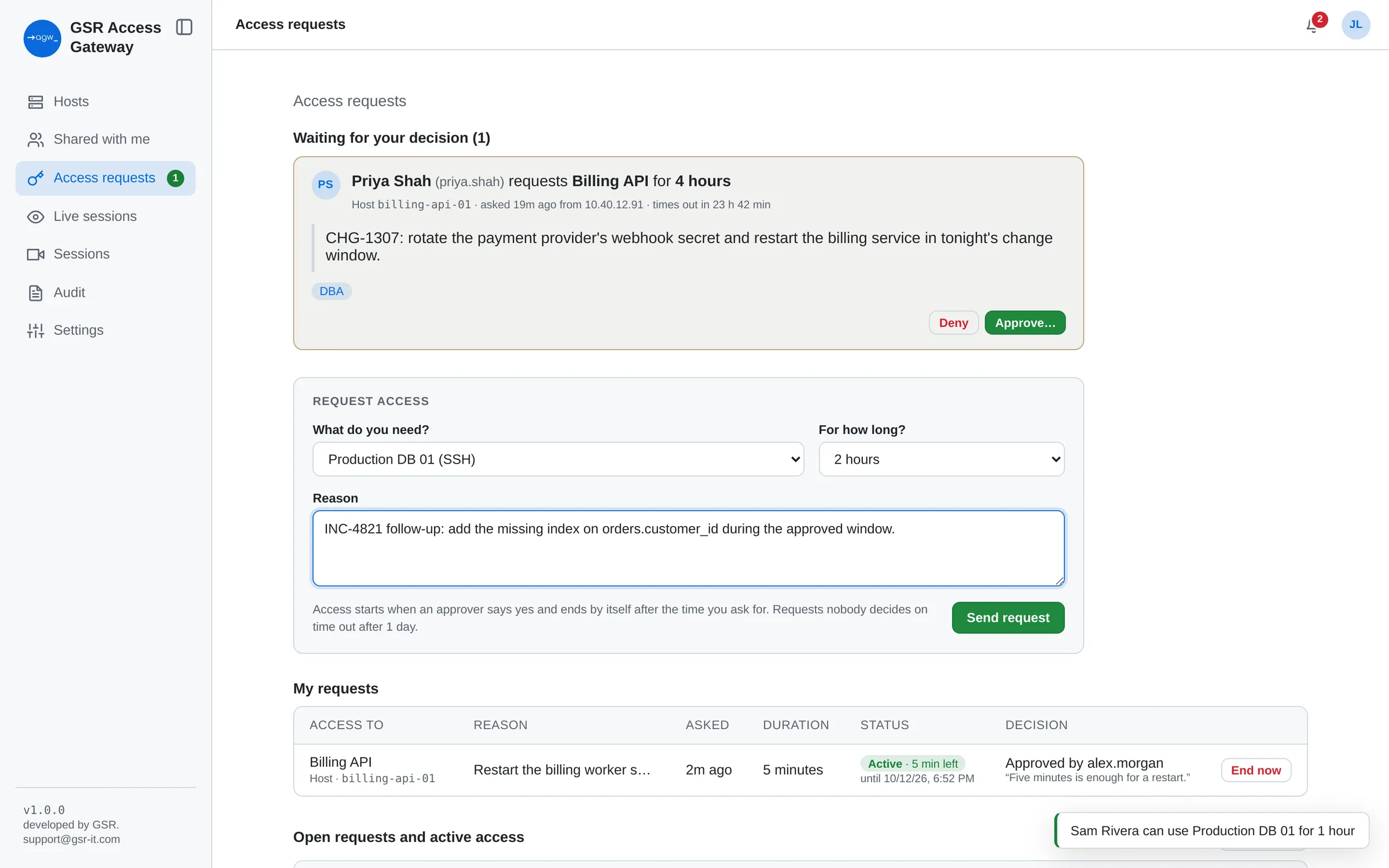 Access request form with the system, the duration and the reason for the approver